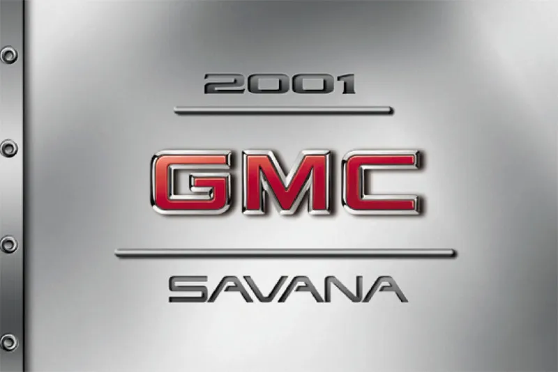 2001 GMC Savana Owner’s Manual