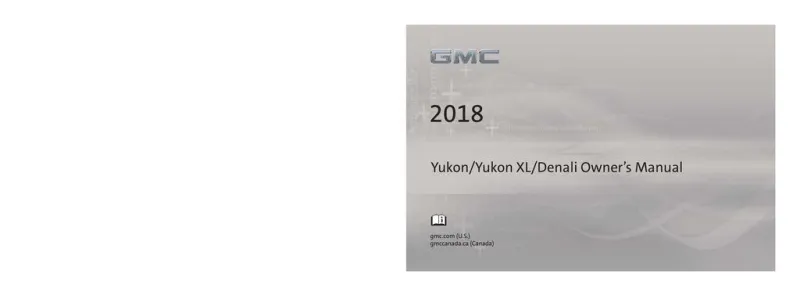 2018 GMC Yukon Owner’s Manual owner's manual